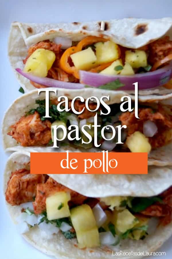 Tacos al pastor de pollo