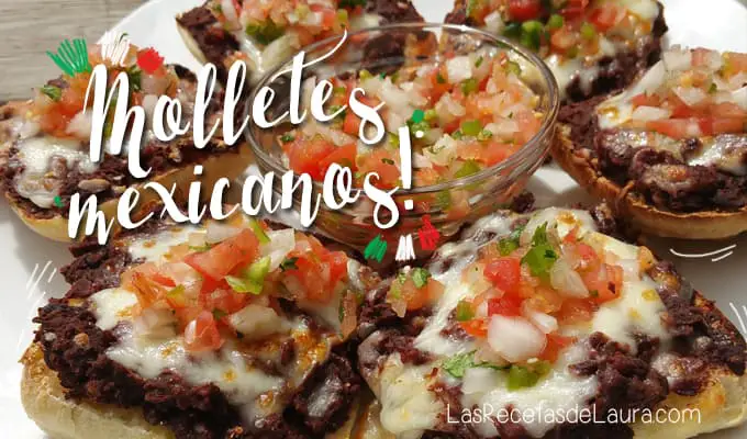 Molletes Mexicanos | Las Recetas de Laura