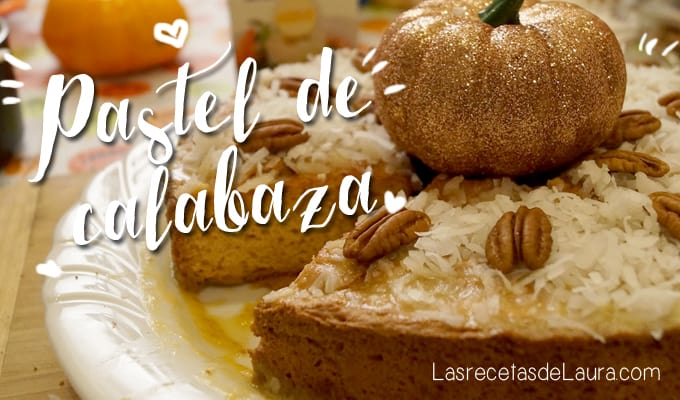 Mexican pumkin cake tres leches