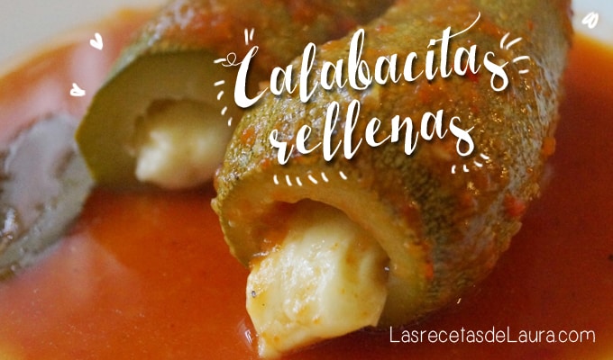 Calabacitas rellenas | Las recetas de Laura