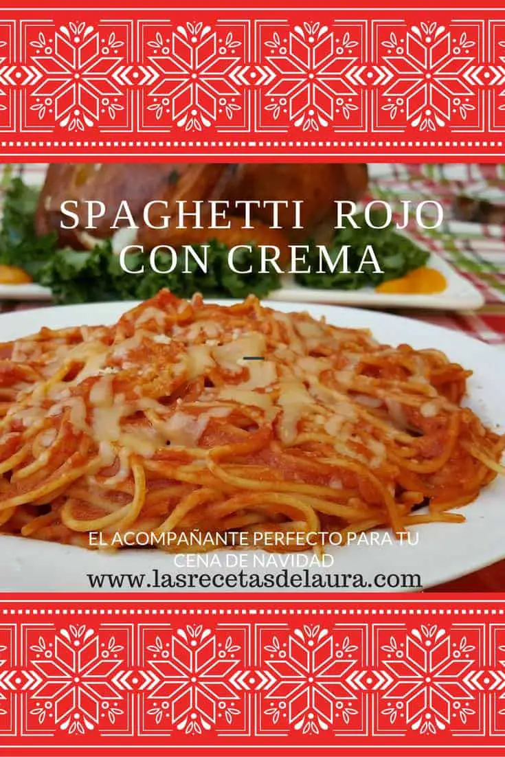Espagueti rojo con crema - Las recetas de Laura