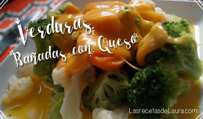 Verduras con queso - las recetas de Laura