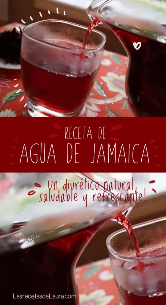 Agua de jamaica - Las recetas de Laura