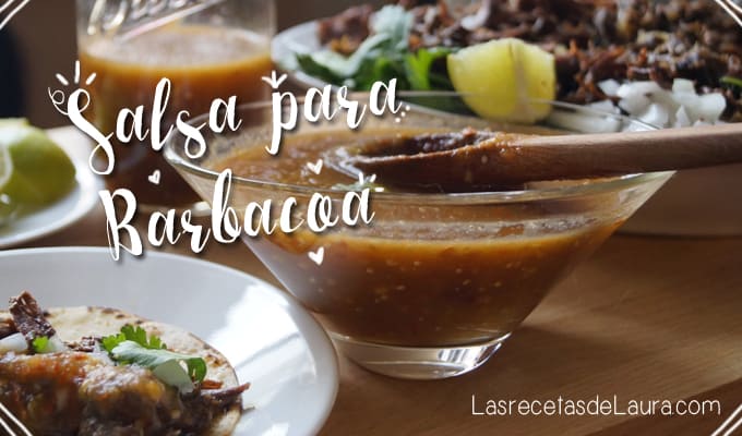 Salsa para barbacoa - Las recetas de Laura