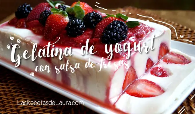 Gelatina de yogurt con fresas
