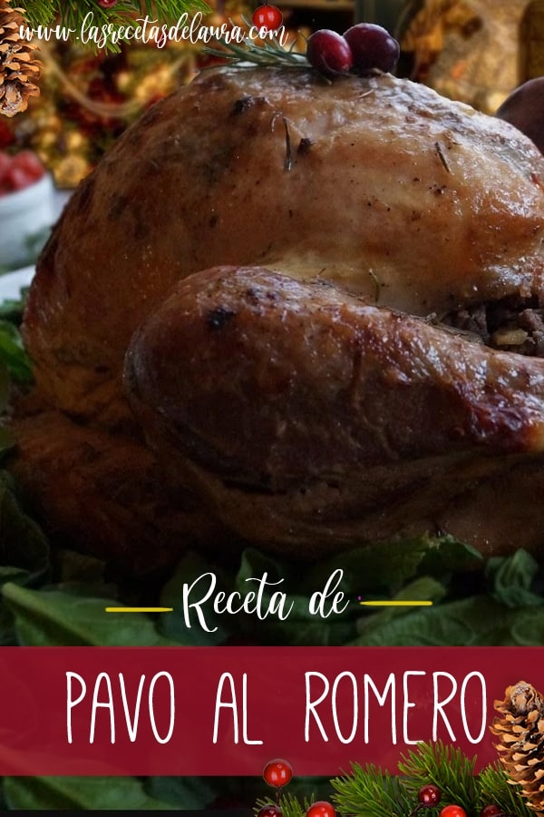 Receta de pavo al romero jugoso