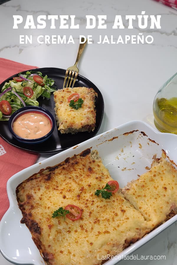 pastel de atun con crema de jalapeño